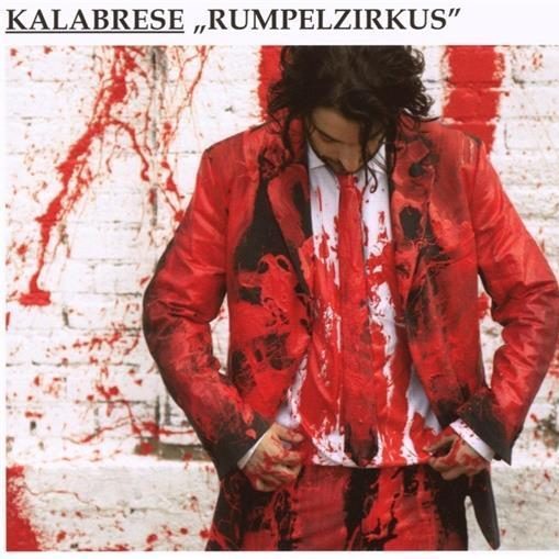 Kalabrese – Rumpelzirkus