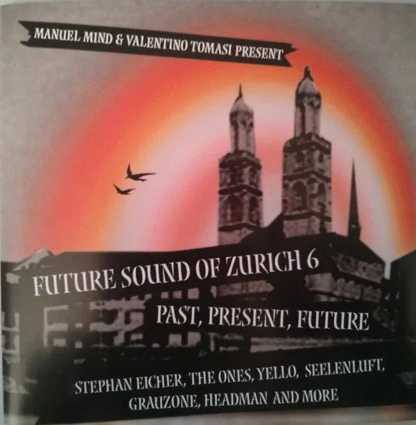 Future Sound of Zurich 6