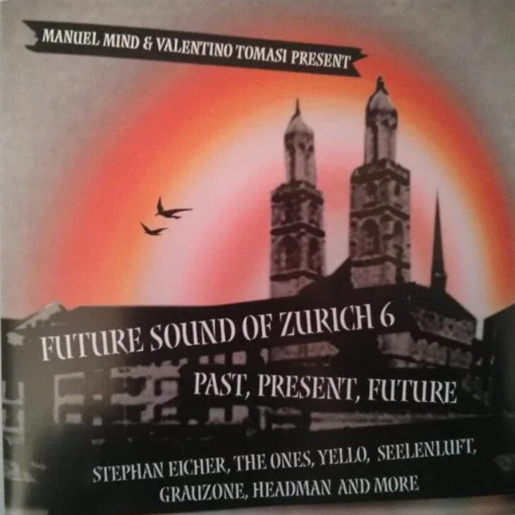 Future Sound of Zurich 6
