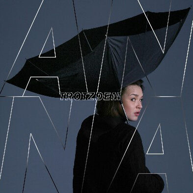 Anna – Trotzdem