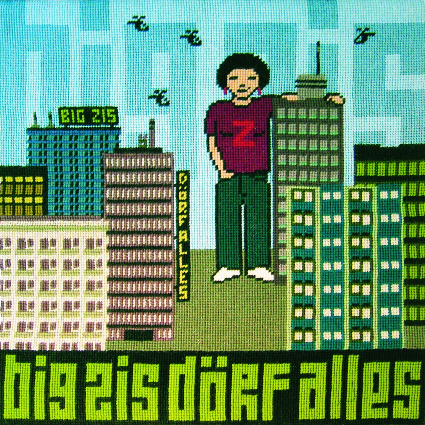 Big Zis – Dörf alles